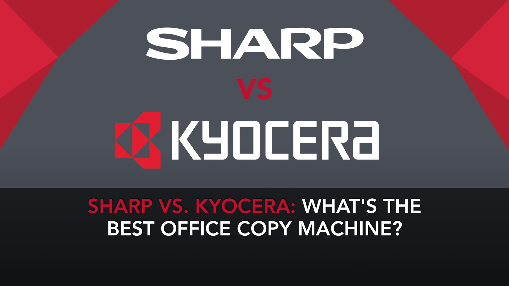 Sharp vs. Kyocera What's The Best Office Copy Machine?